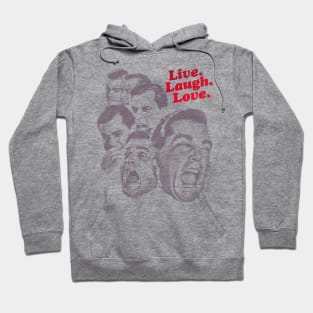 Henry Hill - Live Laugh Love Hoodie